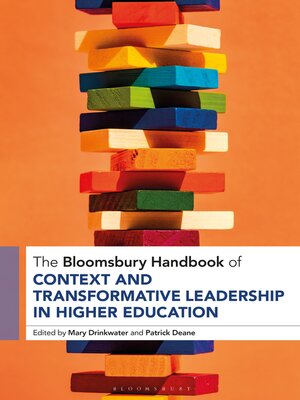 cover image of The Bloomsbury Handbook of Context and Transformative Leadership in Higher Education